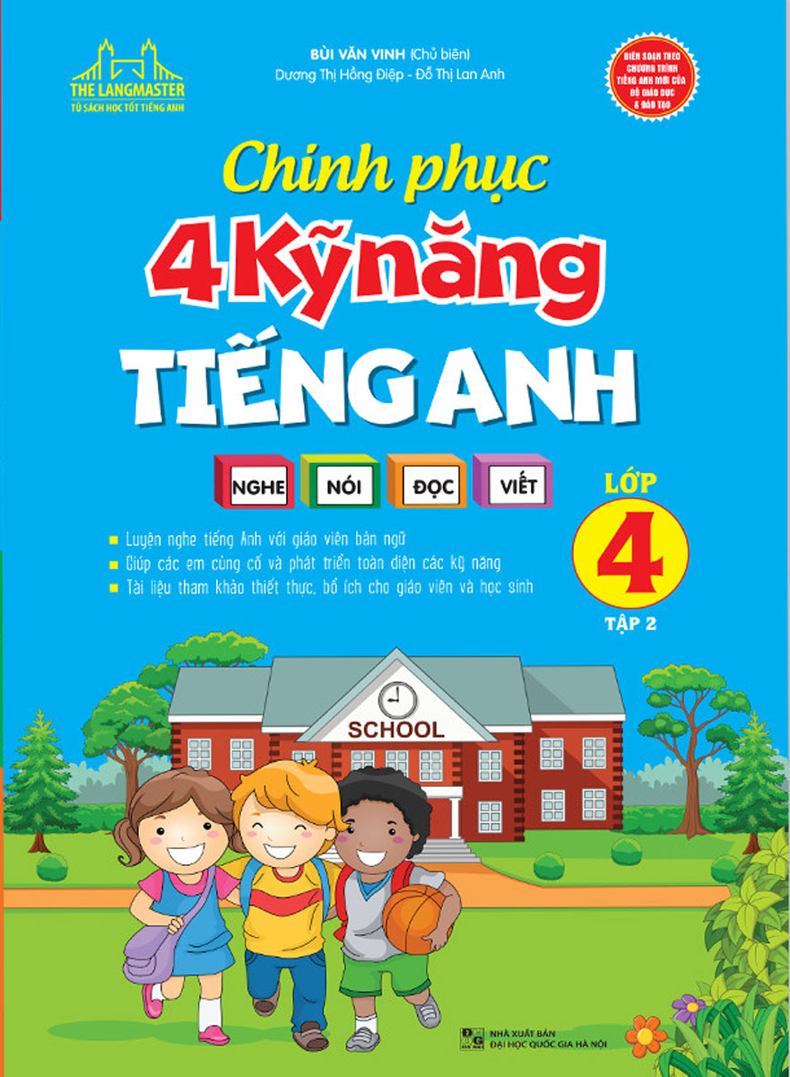 bộ chinh phục 4 kỹ năng tiếng anh nghe - nói - đọc - viết lớp 4 - tập 2