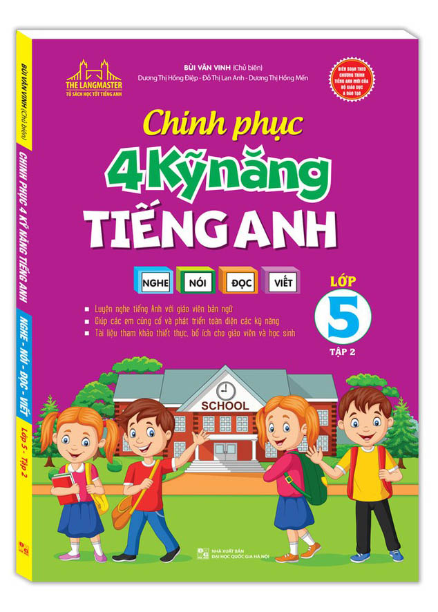 bộ chinh phục 4 kỹ năng tiếng anh nghe - nói - đọc - viết lớp 5 - tập 2