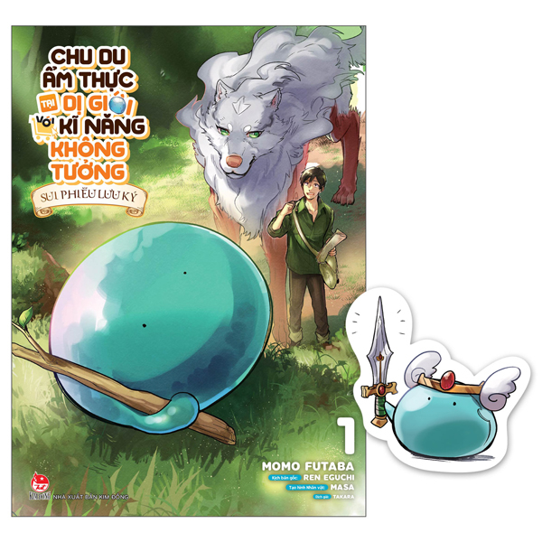 Bo
Chu Du Am Thuc Tai Di Gioi Voi Ki Nang Khong Tuong - Sui Phieu Luu Ky - Tap 1 - Tang Kem Bookmark