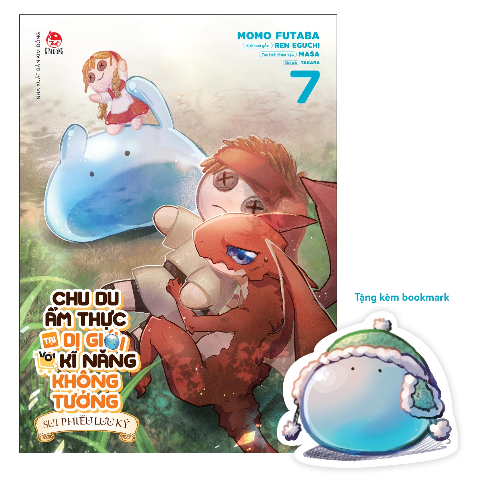 Bộ Chu Du Ẩm Thực Tại Dị Giới Với Kĩ Năng Không Tưởng - Sui Phiêu Lưu Ký - Tập 7 - Tặng Kèm Bookmark