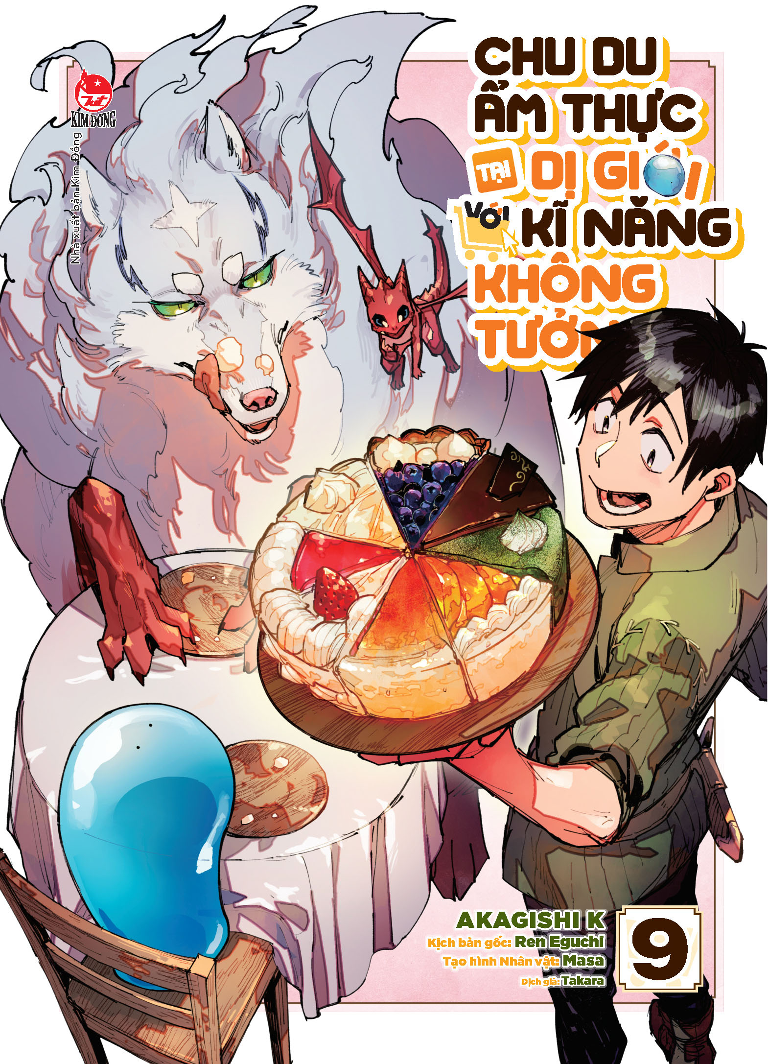 Bộ
						
										
										Chu Du Ẩm Thực Tại Dị Giới Với Kĩ Năng Không Tưởng - Tập 9