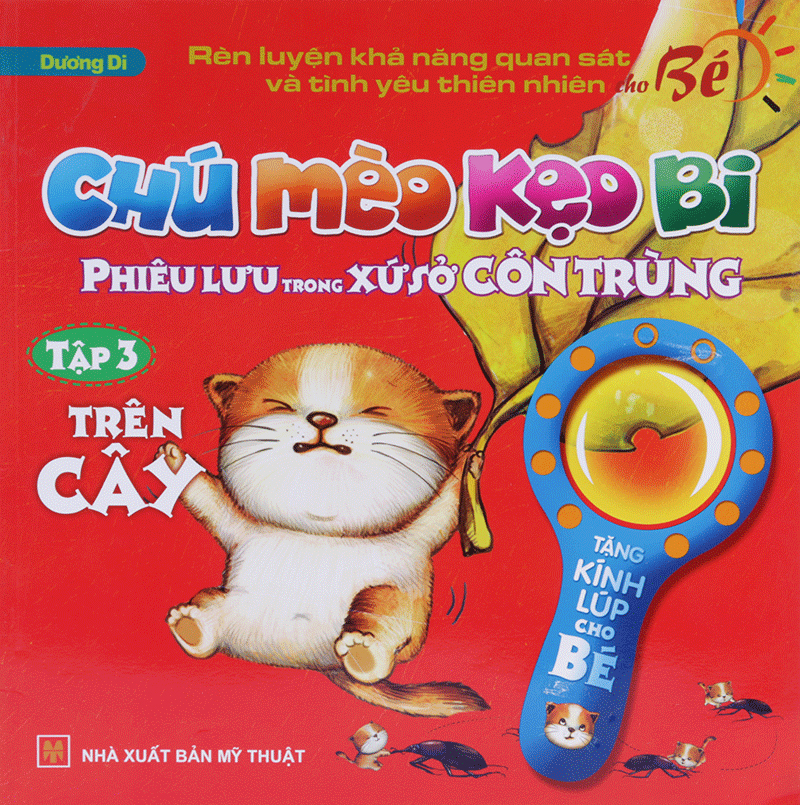 bộ chú mèo kẹo bi phiêu lưu trong xứ sở côn trùng (tập 3): trên cây