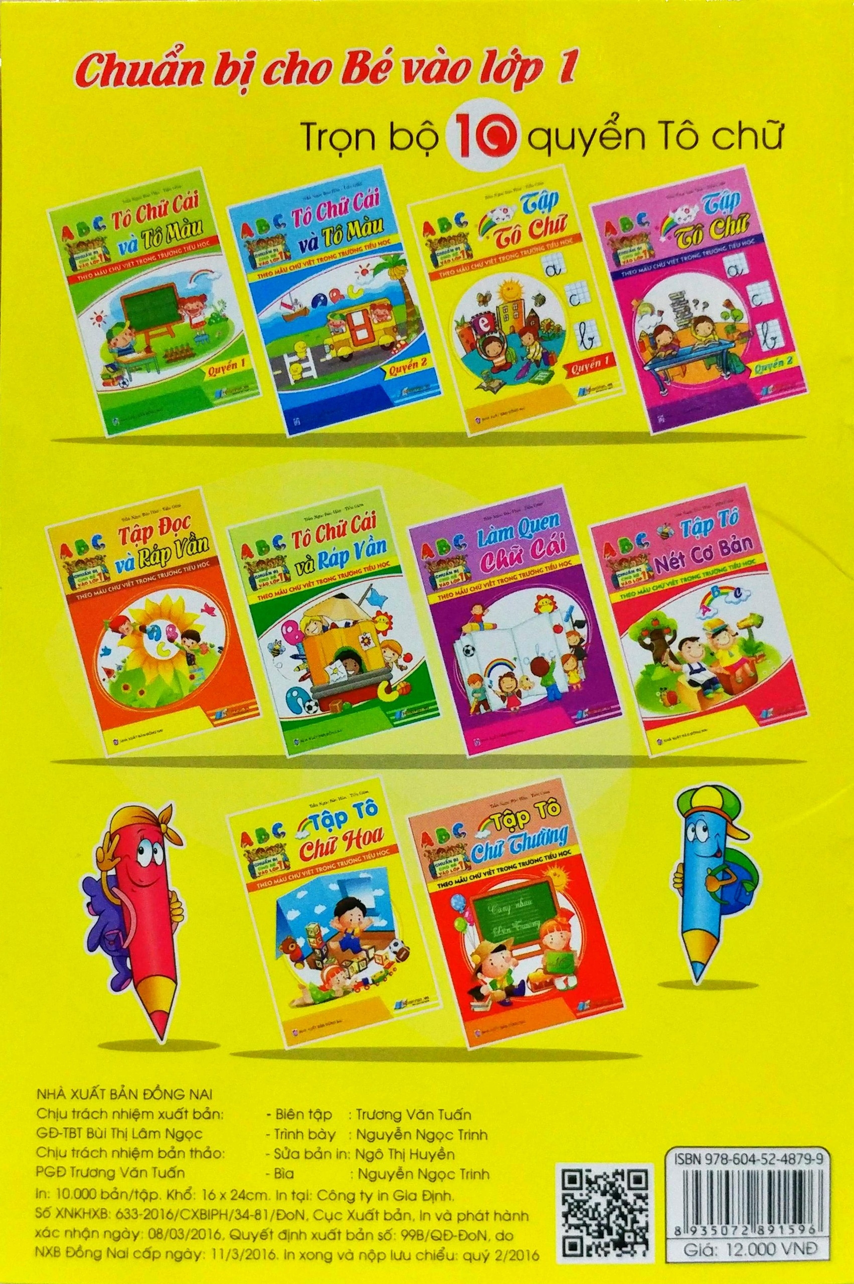 bộ chuẩn bị cho bé vào lớp 1: tập tô chữ (quyển 1)