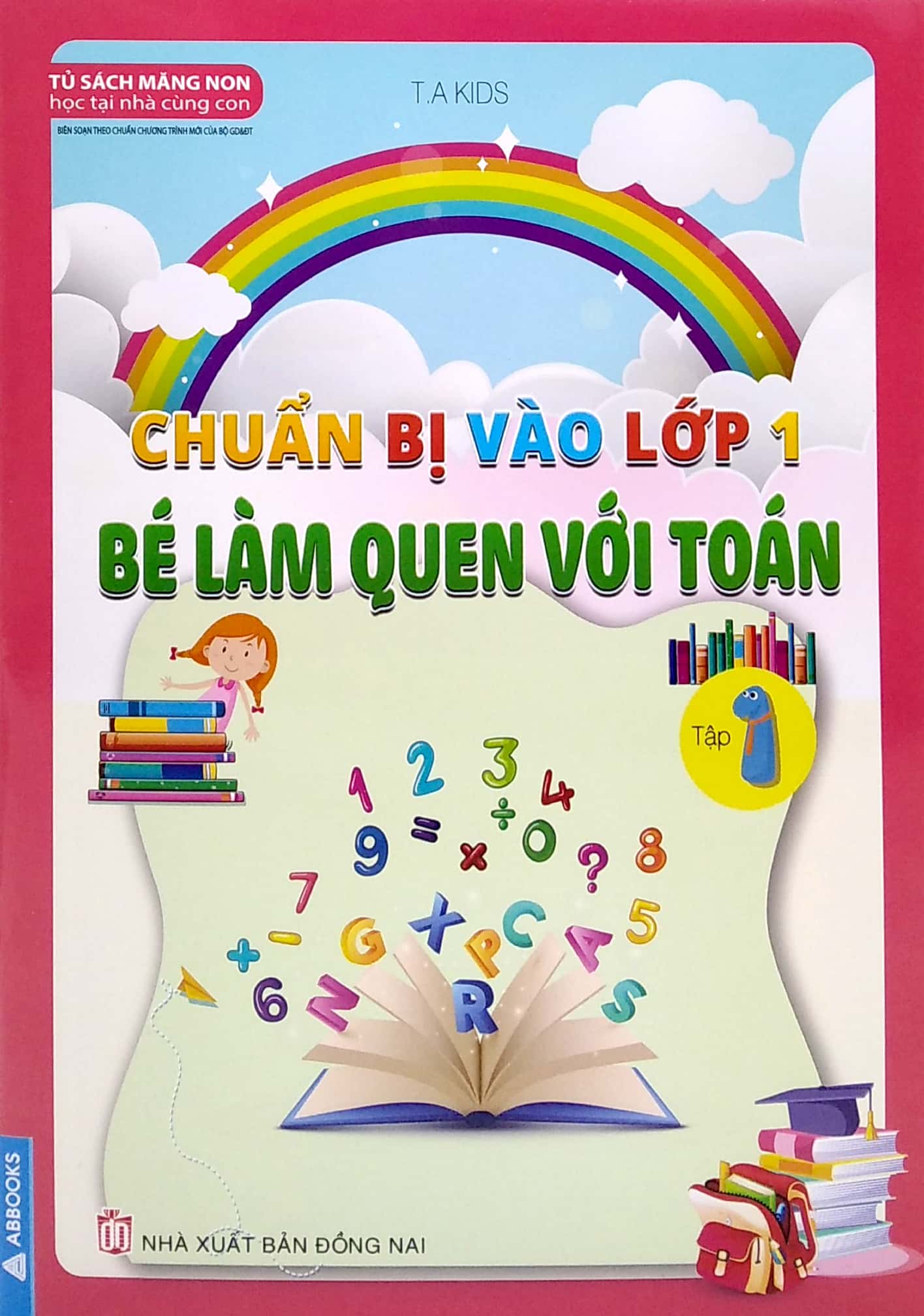 bộ chuẩn bị vào lớp 1 - bé làm quen với toán - tập 1