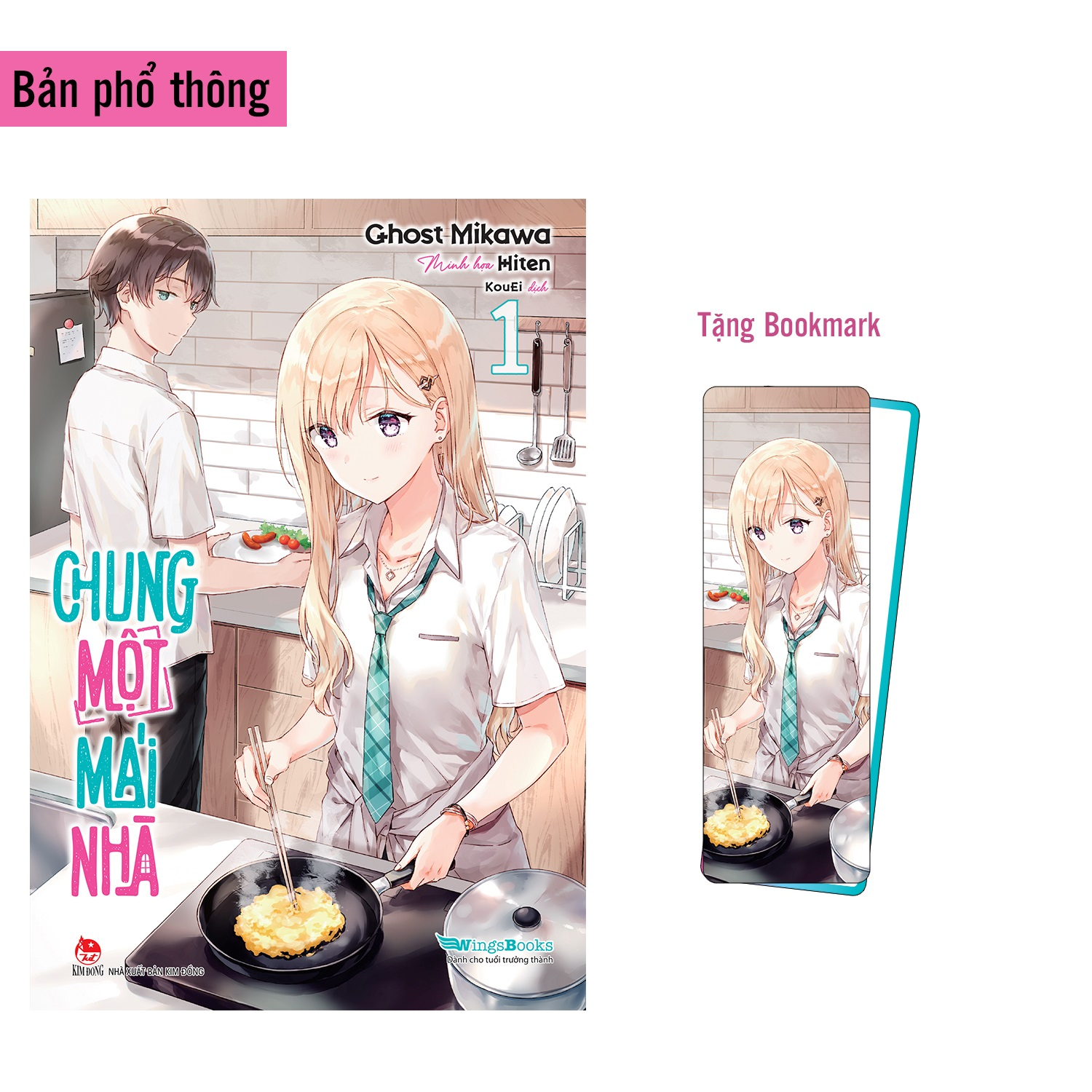 Bo
						
										
										Chung Mot Mai Nha - Tap 1 - Tang Bookmark Bo Goc