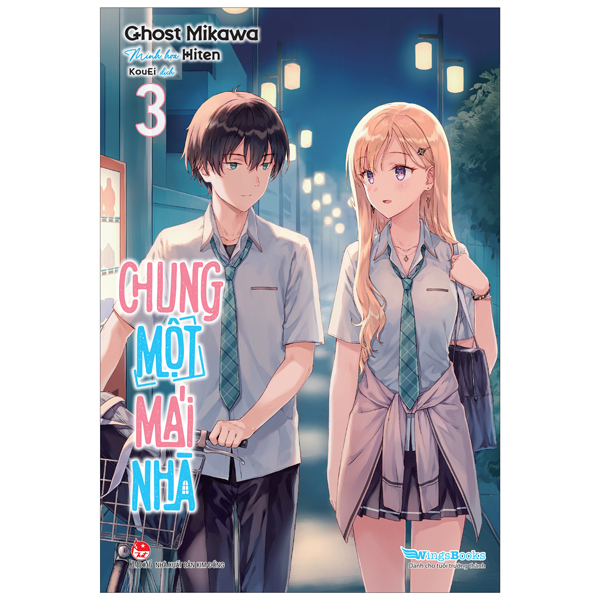 Bộ Chung Một Mái Nhà - Tập 3 - Tặng Kèm Bookmark Bo Góc