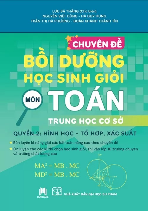 Bo
						
										
										Chuyen De Boi Duong Hoc Sinh Gioi Mon Toan Trung Hoc Co So - Quyen 2 -  Hinh Hoc-To Hop, Xac Suat