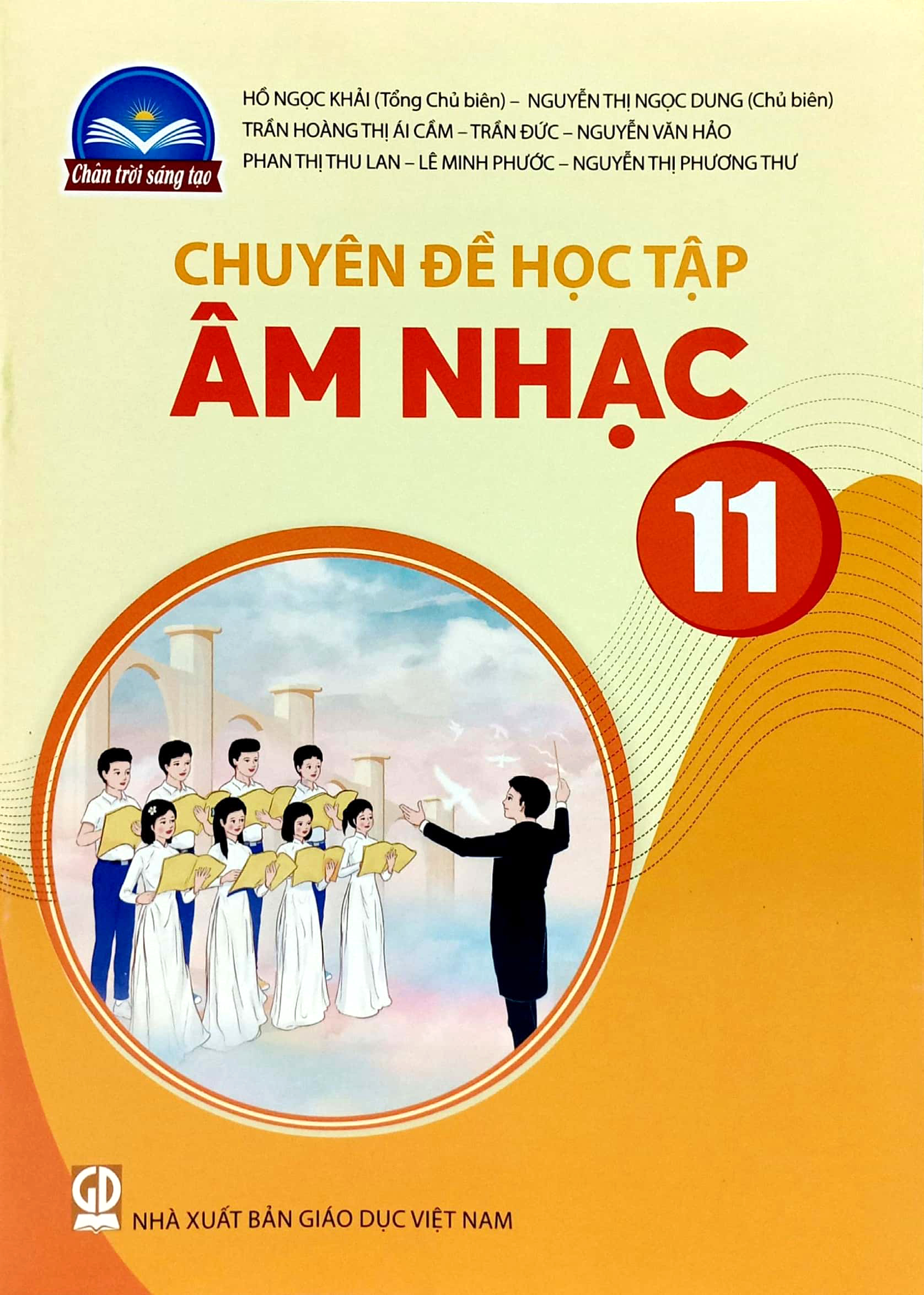 bộ chuyên đề học tập âm nhạc 11 (chân trời sáng tạo) (chuẩn)