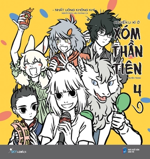 bộ chuyện li kì ở xóm thần tiên - tập 4