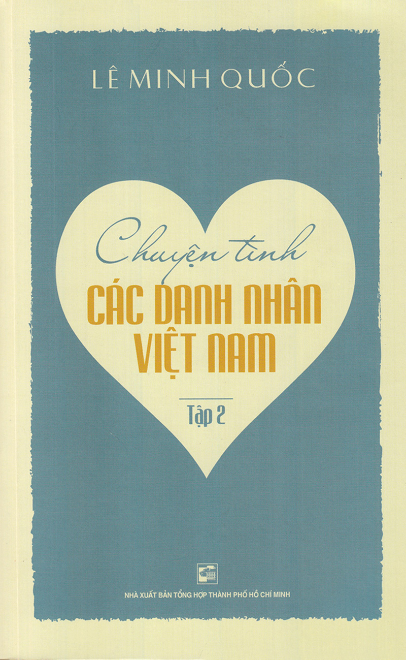 bộ chuyện tình các danh nhân việt nam (tập 2)