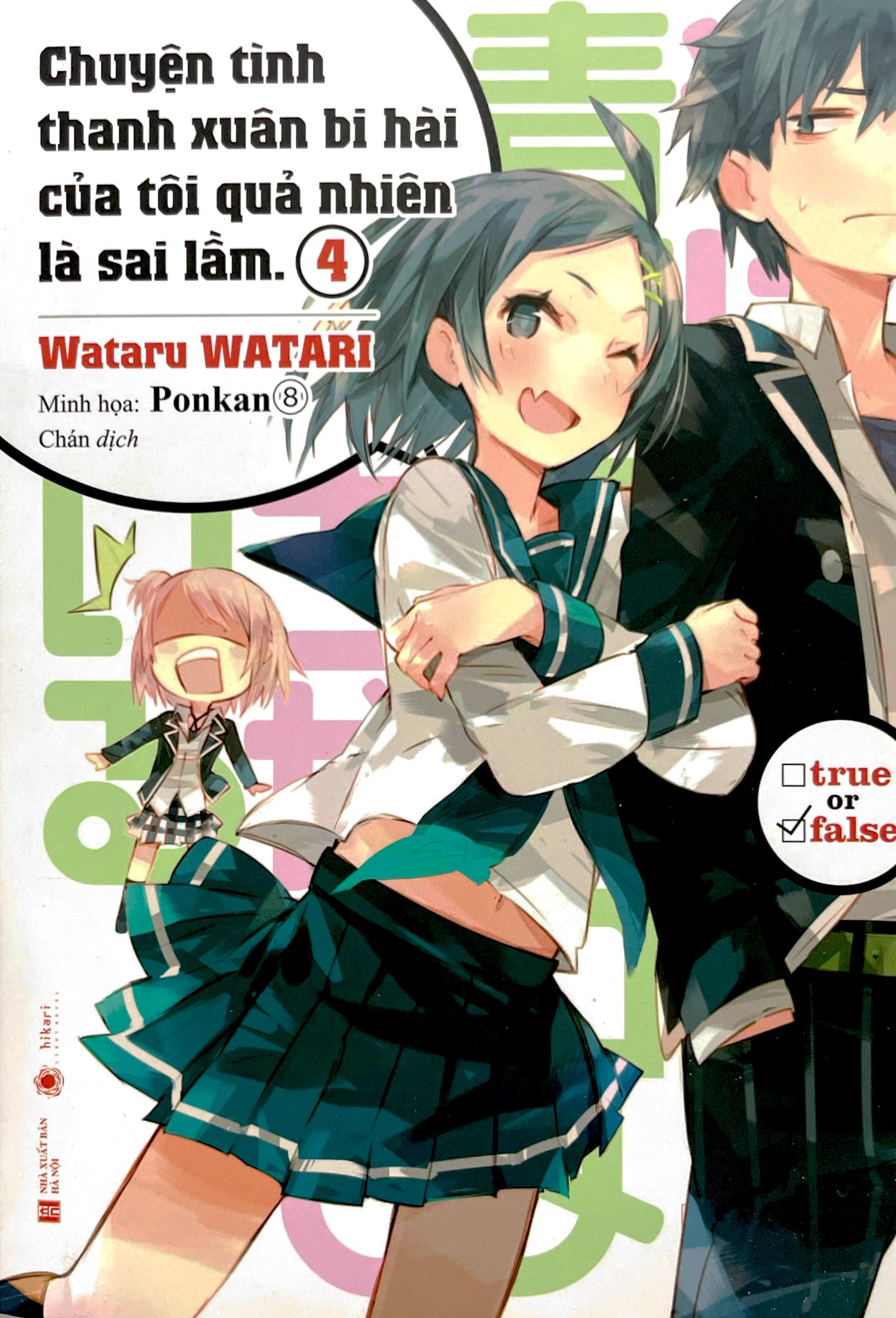 bộ chuyện tình thanh xuân bi hài của tôi quả là sai lầm - tập 4 (tái bản 2021)