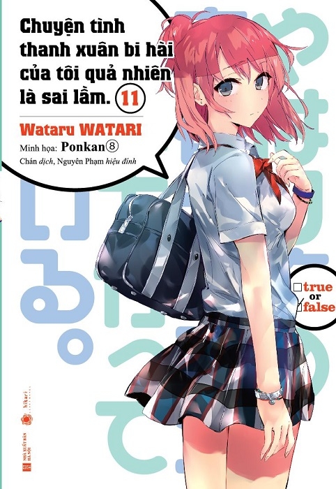 bộ chuyện tình thanh xuân bi hài của tôi quả nhiên là sai lầm - tập 11