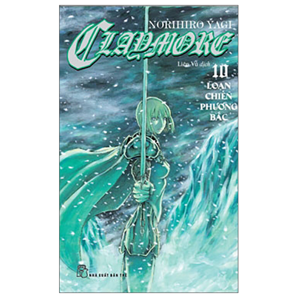 Bo
Claymore - Tap 10 - Loan Chien Phuong Bac