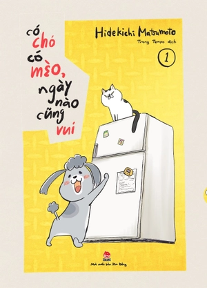 bộ có chó có mèo, ngày nào cũng vui - tập 1 - tặng kèm bookmark