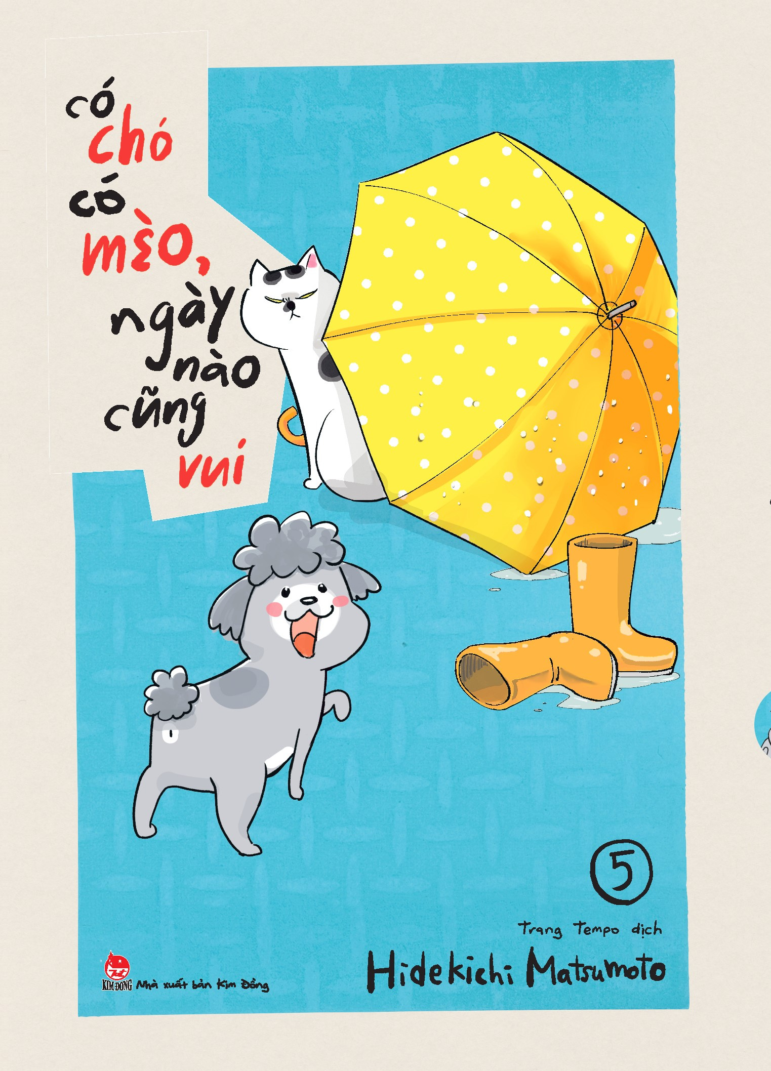 Bộ Có Chó Có Mèo, Ngày Nào Cũng Vui - Tập 5 - Tặng Kèm Bookmark