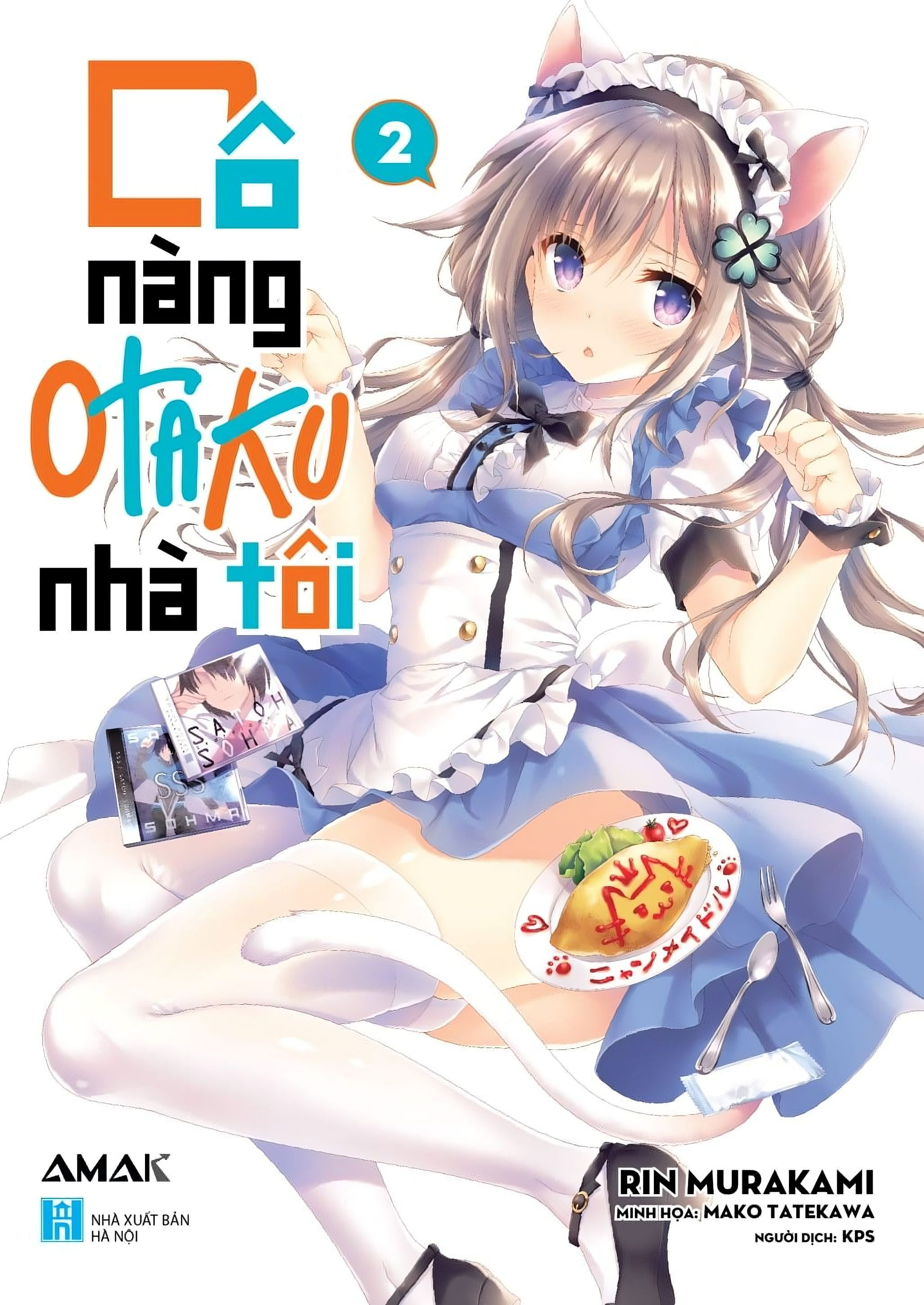 bộ cô nàng otaku nhà tôi - tập 2 - tặng kèm 1 postcard + set 4 bookmark pvc (random)