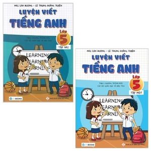 bộ combo luyện viết tiếng anh - lớp 5 (tập 1 và 2) - theo chương trình mới của bộ giáo dục và đào tạo (bộ 2 tập)