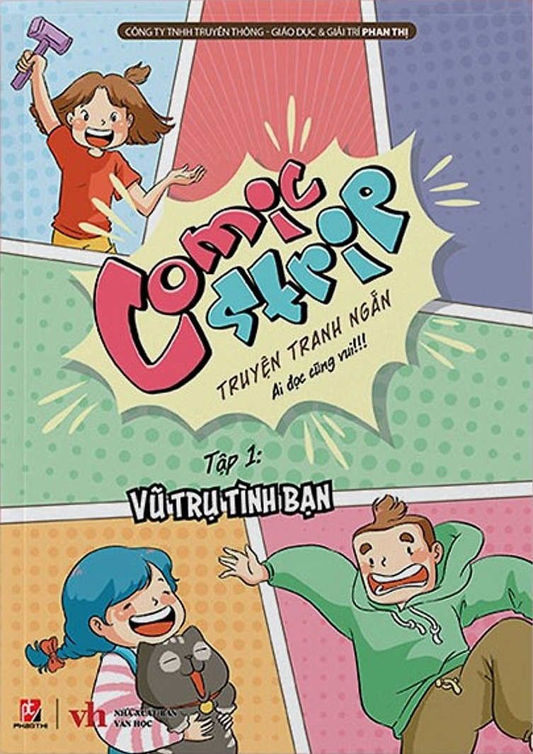 bộ comic strip - tập 1: vũ trụ tình bạn