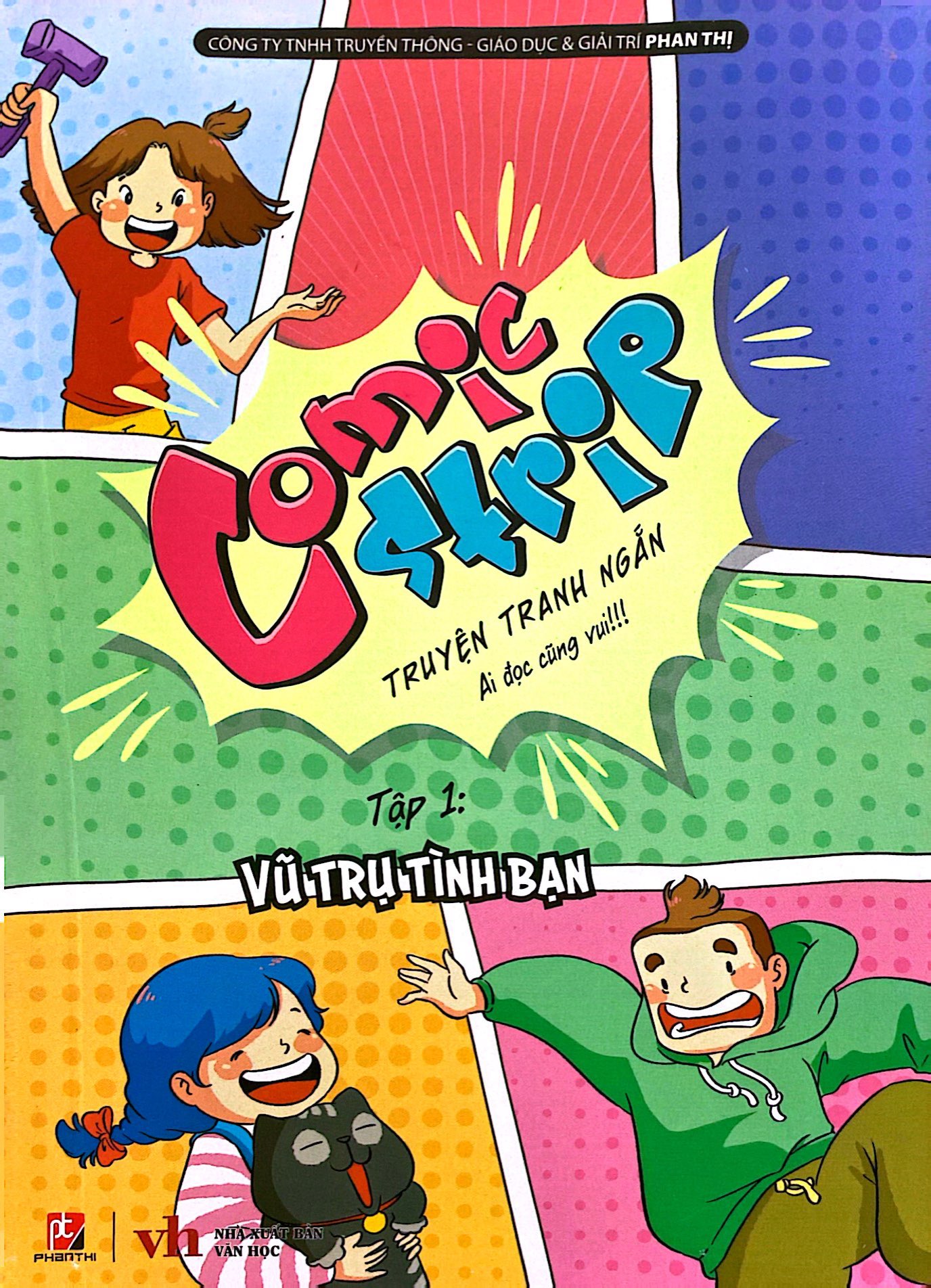 bộ comic strip - tập 1: vũ trụ tình bạn