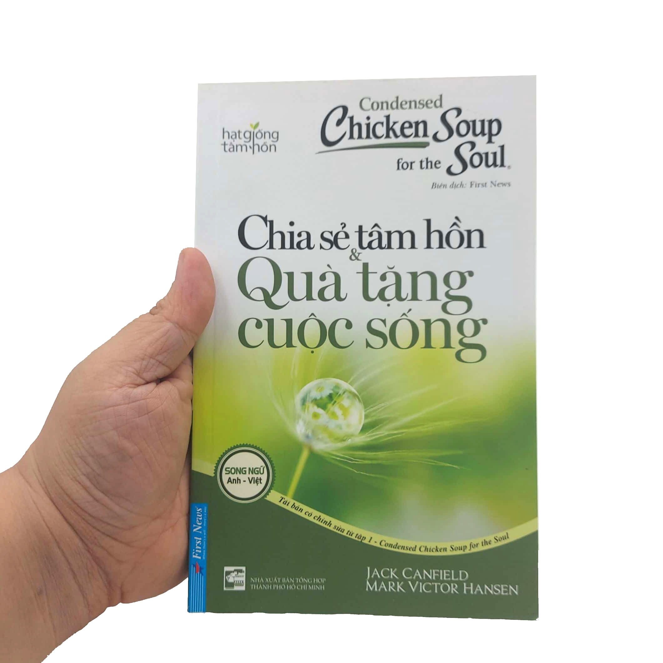 bộ condensed chicken soup for the soul 1 - chia sẻ tâm hồn & quà tặng cuộc sống (song ngữ anh việt) (tái bản 2022)