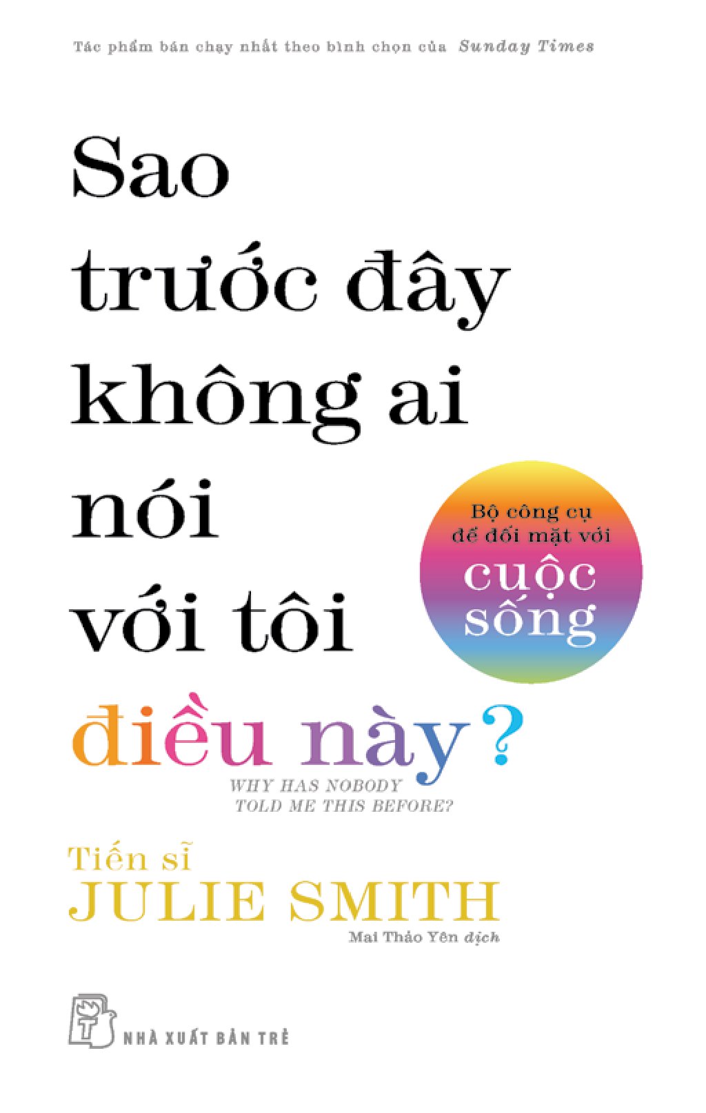 bộ công cụ để đối mặt với cuộc sống - sao trước đây không ai nói với tôi điều này?