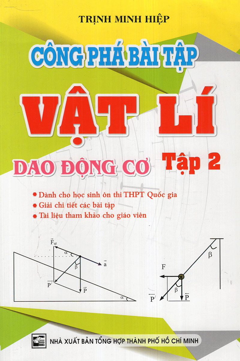 bộ công phá bài tập vật lí dao động cơ - tập 2