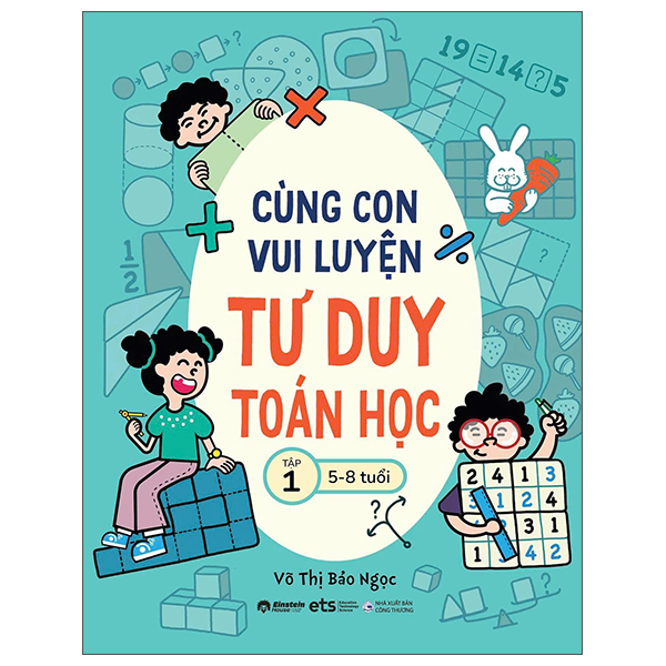 Bộ Cùng Con Vui Luyện Tư Duy Toán Học - Tập 2 (5-8 Tuổi) - Ảnh 2
