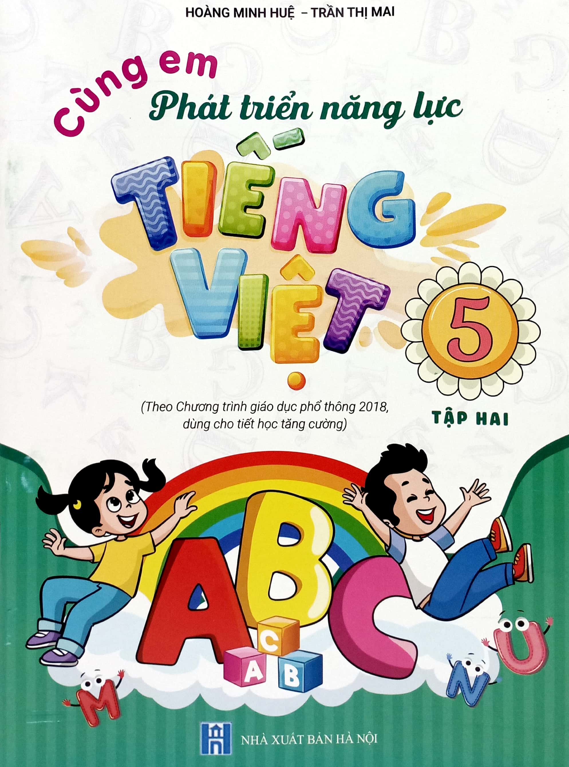 Bo
						
										
										Cung Em Phat Trien Nang Luc Tieng Viet 5 - Tap 2