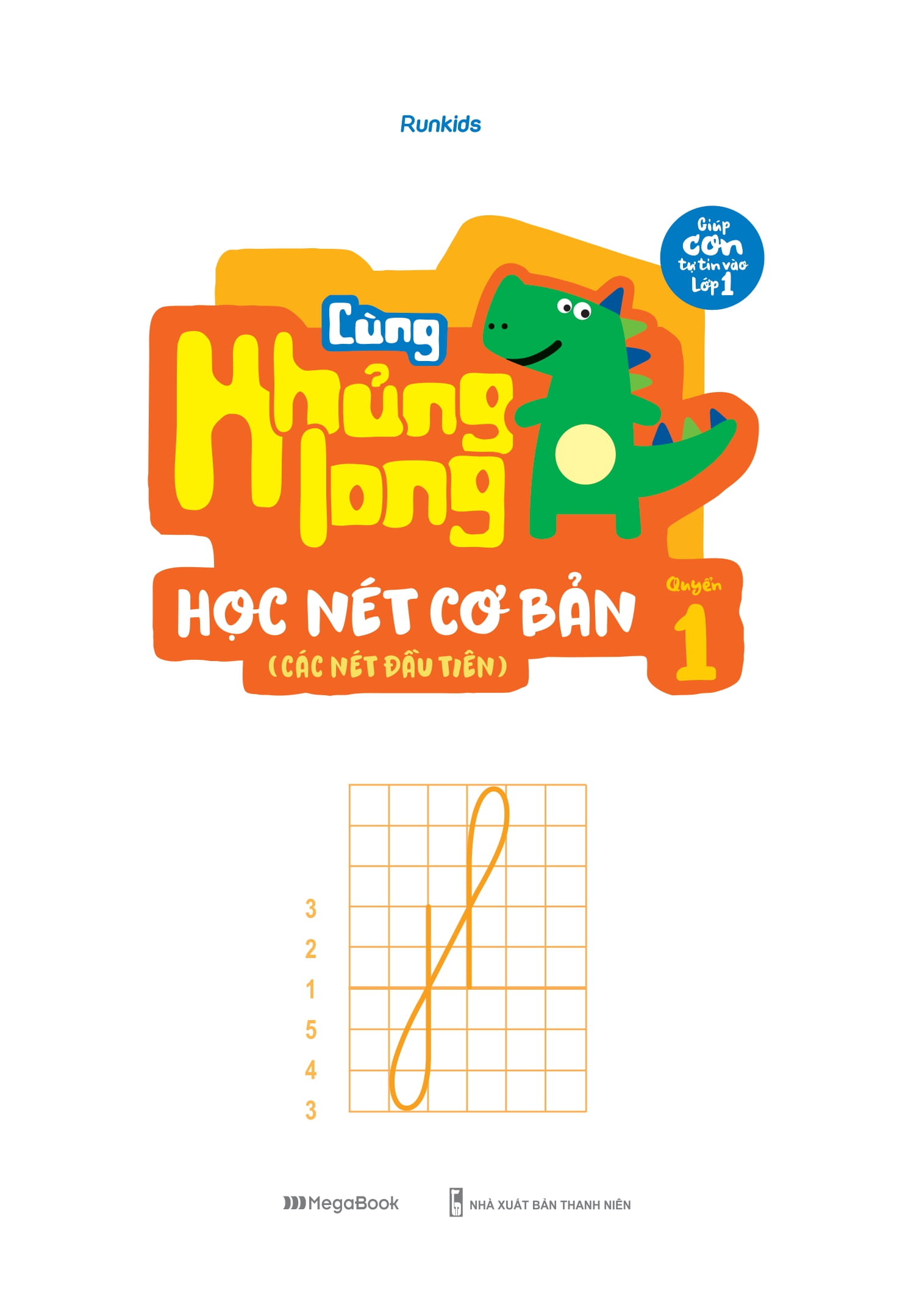 bộ cùng khủng long học nét cơ bản (các nét đầu tiên) - quyển 1 - bé trai