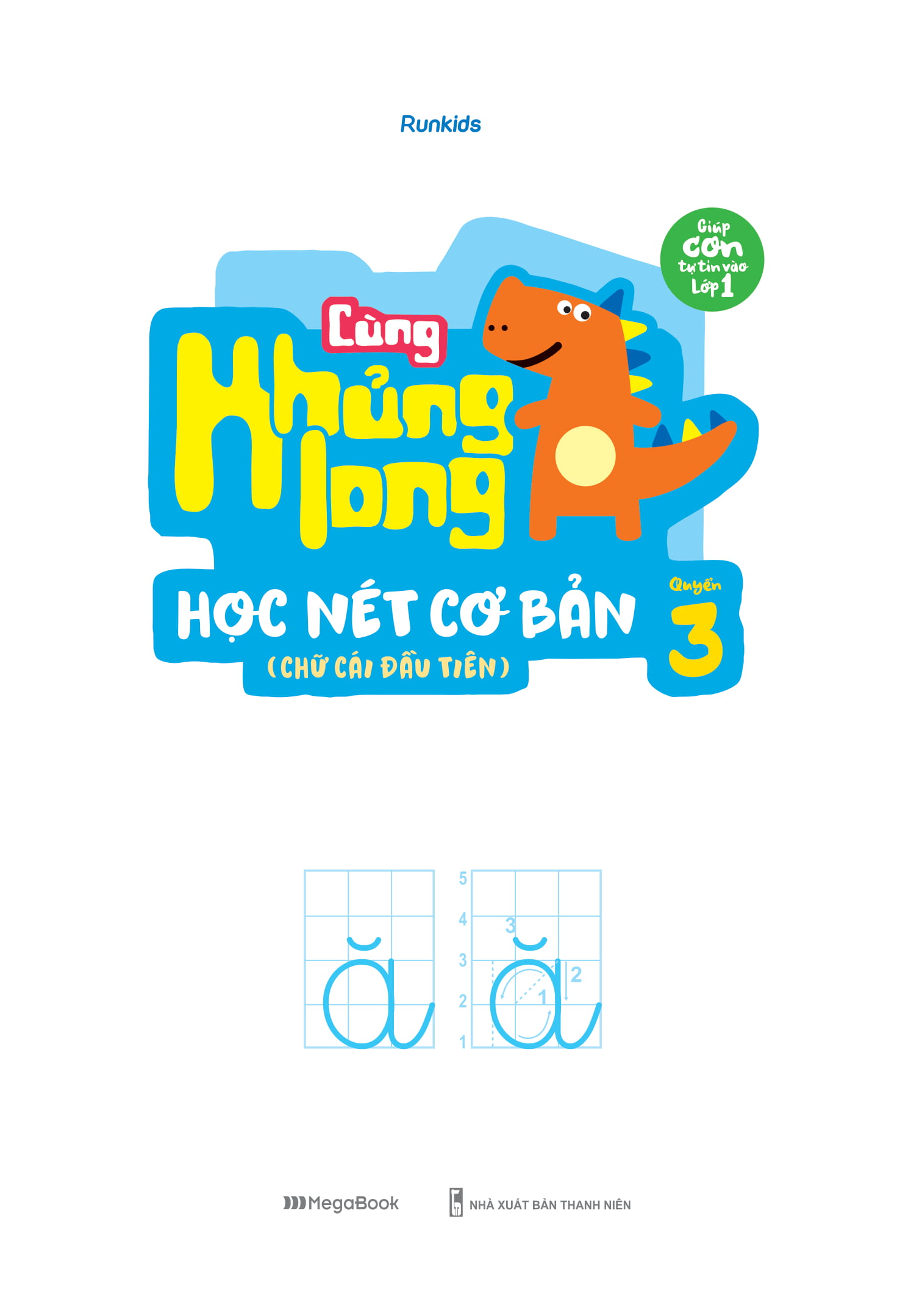 bộ cùng khủng long học nét cơ bản quyển 3 (chữ cái đầu tiên) bé gái