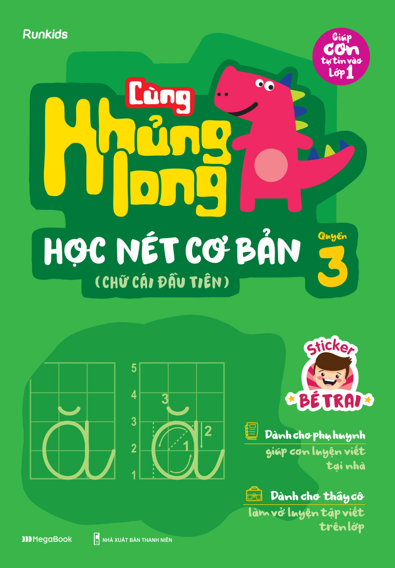 bộ cùng khủng long học nét cơ bản quyển 3 (chữ cái đầu tiên) bé trai