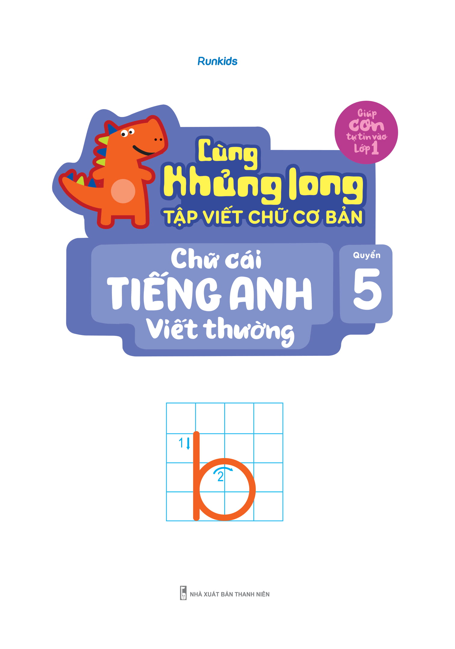 bộ cùng khủng long tập viết chữ cơ bản - chữ cái tiếng anh viết thường - quyển 5 (sticker bé trai)
