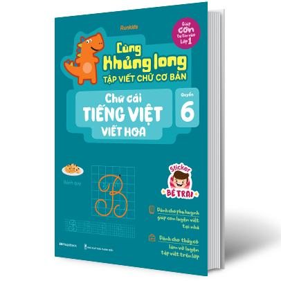 bộ cùng khủng long tập viết chữ cơ bản - chữ cái tiếng việt viết hoa - quyển 6 (sticker bé trai)