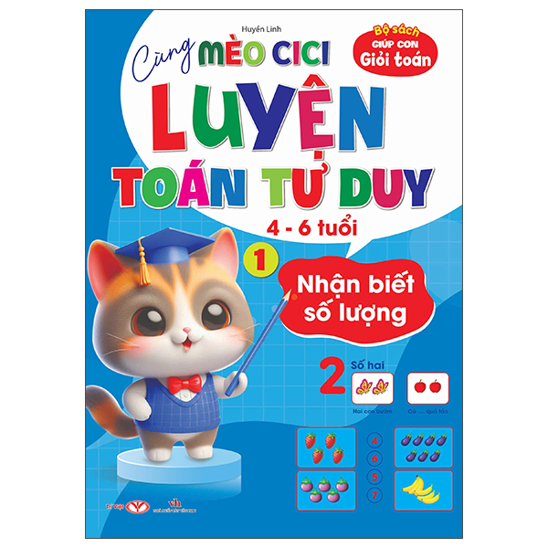 Bo
Cung Meo Cici Luyen Toan Tu Duy - Tap 1 - Nhan Biet So Luong