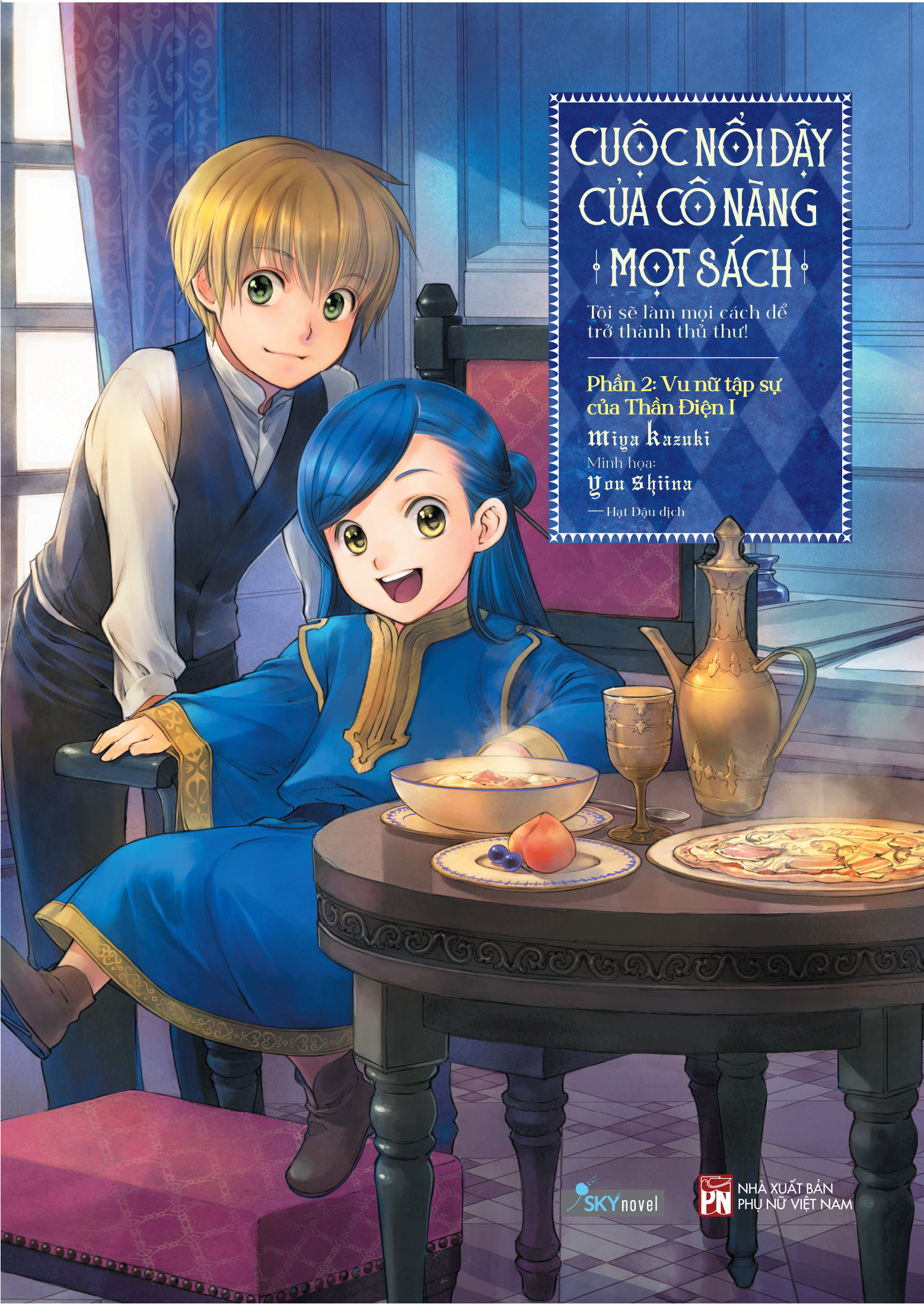 Bo
						
										
										Cuoc Noi Day Cua Co Nang Mot Sach - Toi Se Lam Moi Cach De Tro Thanh Thu Thu - Phan 2.1 - Vu Nu Tap Su Cua Than Dien I - Ban Dac Biet - Tang Kem Bookmark + Postcard + Card Lua