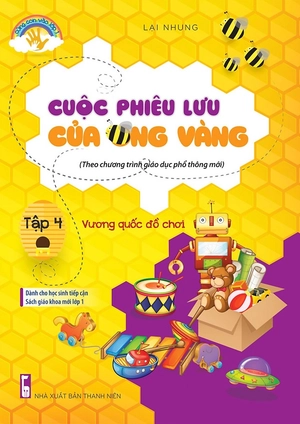 bộ cuộc phiêu lưu của ong vàng - tập 4: vương quốc đồ chơi