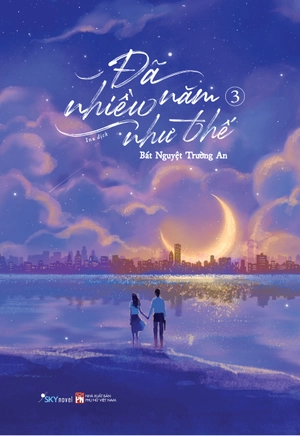 bộ đã nhiều năm như thế - tập 3 - tặng kèm bookmark