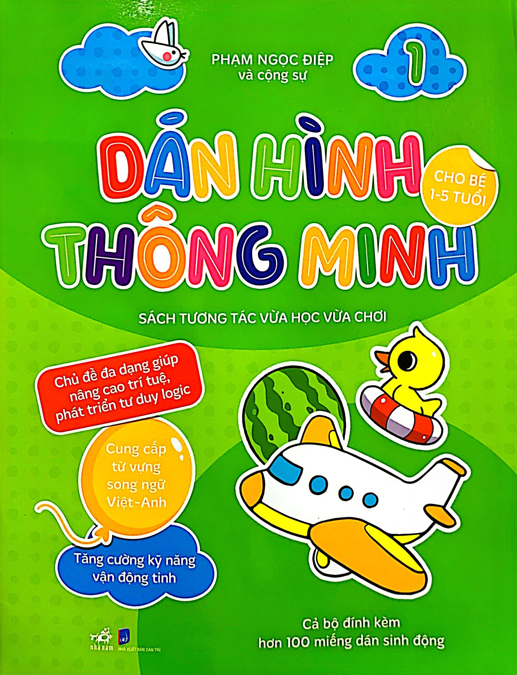 bộ dán hình thông minh - sách tương tác vừa học vừa chơi - tập 1 (dành cho bé 1-5 tuổi)