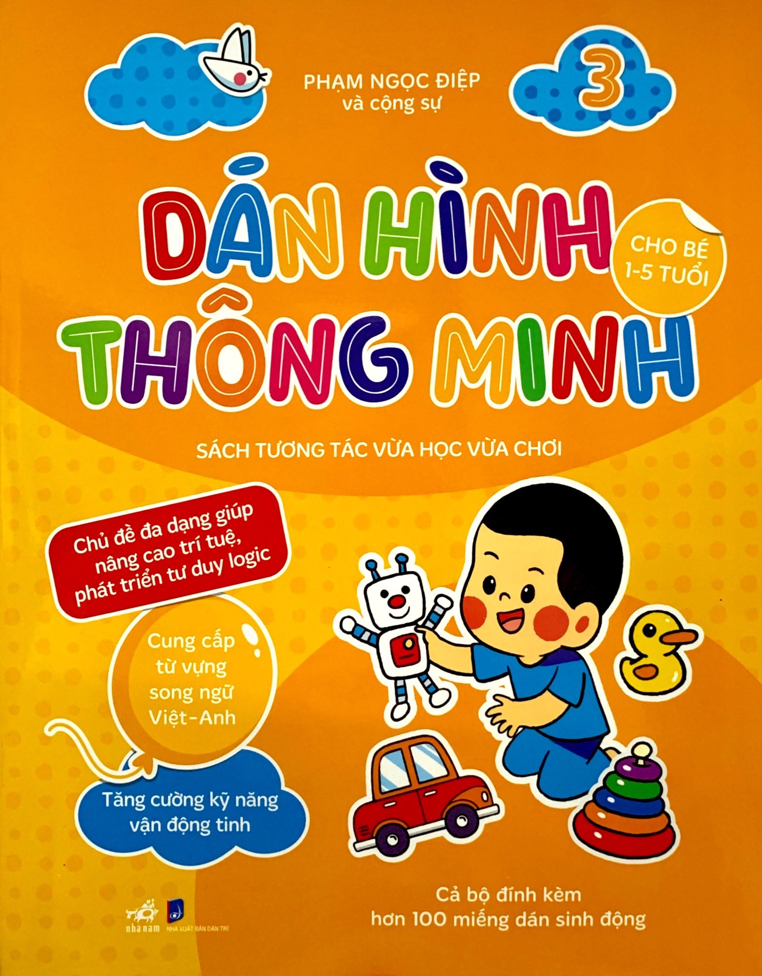 bộ dán hình thông minh - sách tương tác vừa học vừa chơi - tập 3 (dành cho bé 1-5 tuổi)