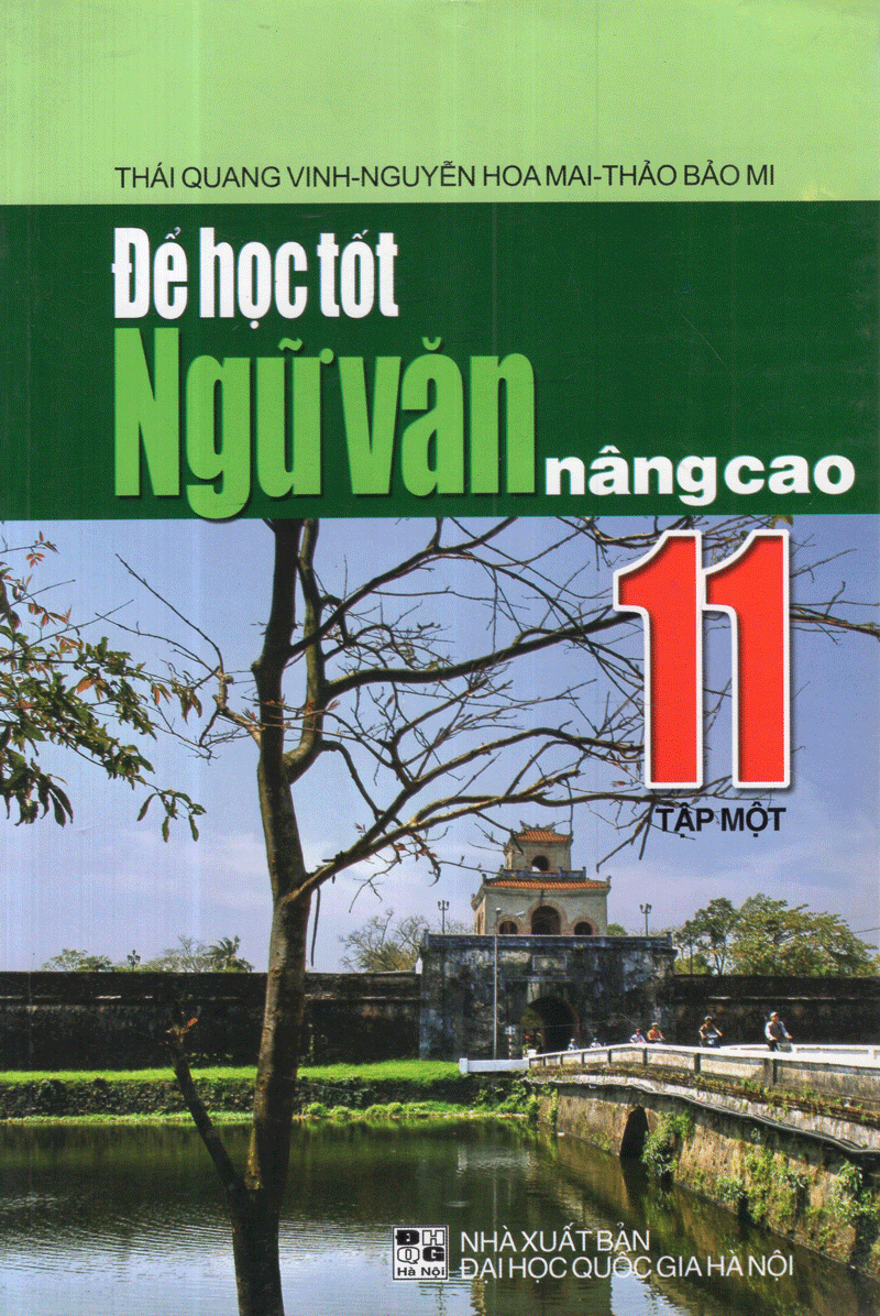 bộ để học tốt ngữ văn nâng cao lớp 11 (tập một)
