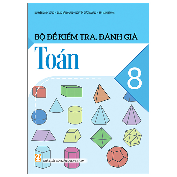 Bộ Đề Kiểm Tra, Đánh Giá Toán 9 - Ảnh 11