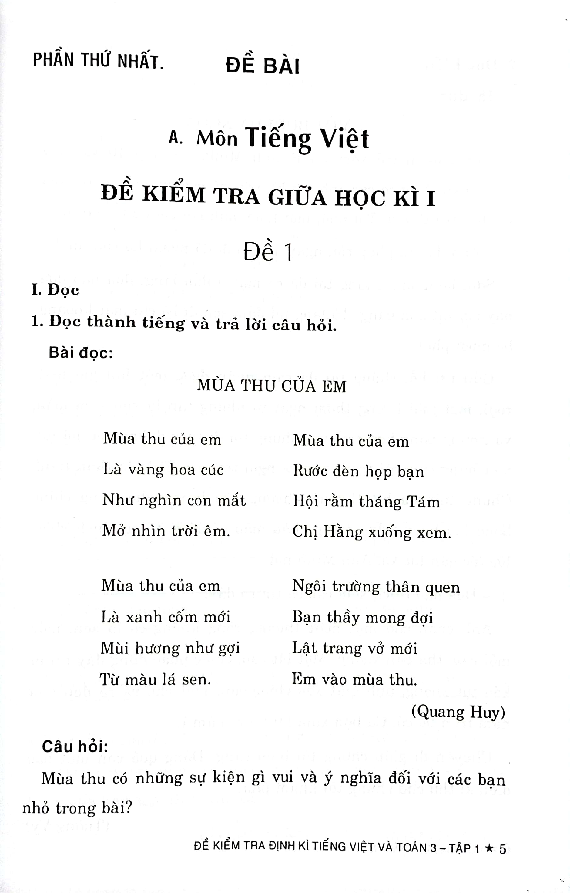 Bo
						
										
										De Kiem Tra Dinh Ki Tieng Viet Va Toan 3 - Tap 1