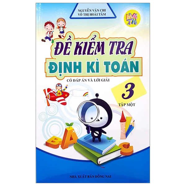 bộ đề kiểm tra định kì toán 3 - tập 1