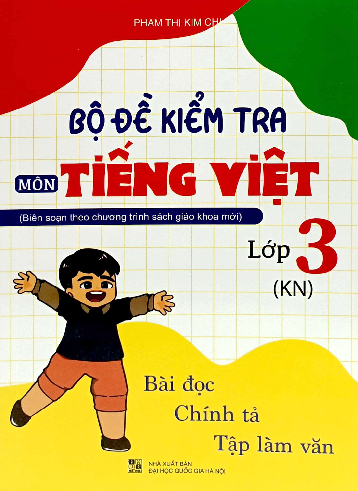 bộ đề kiểm tra môn tiếng việt 3 (kn)