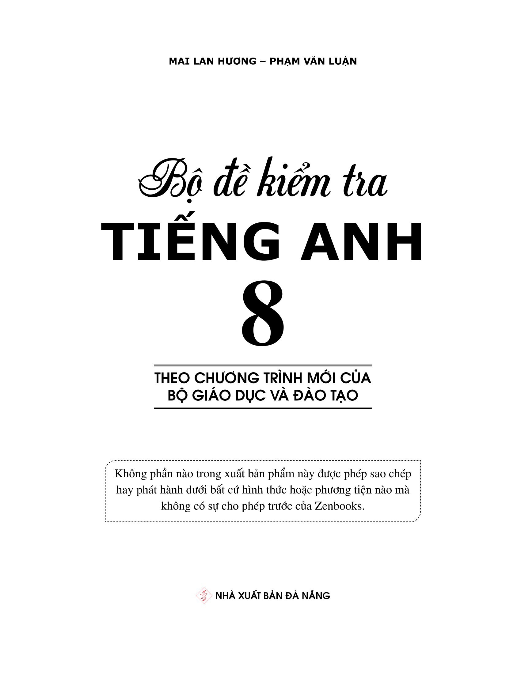 bộ đề kiểm tra tiếng anh 8 (chương trình thí điểm)