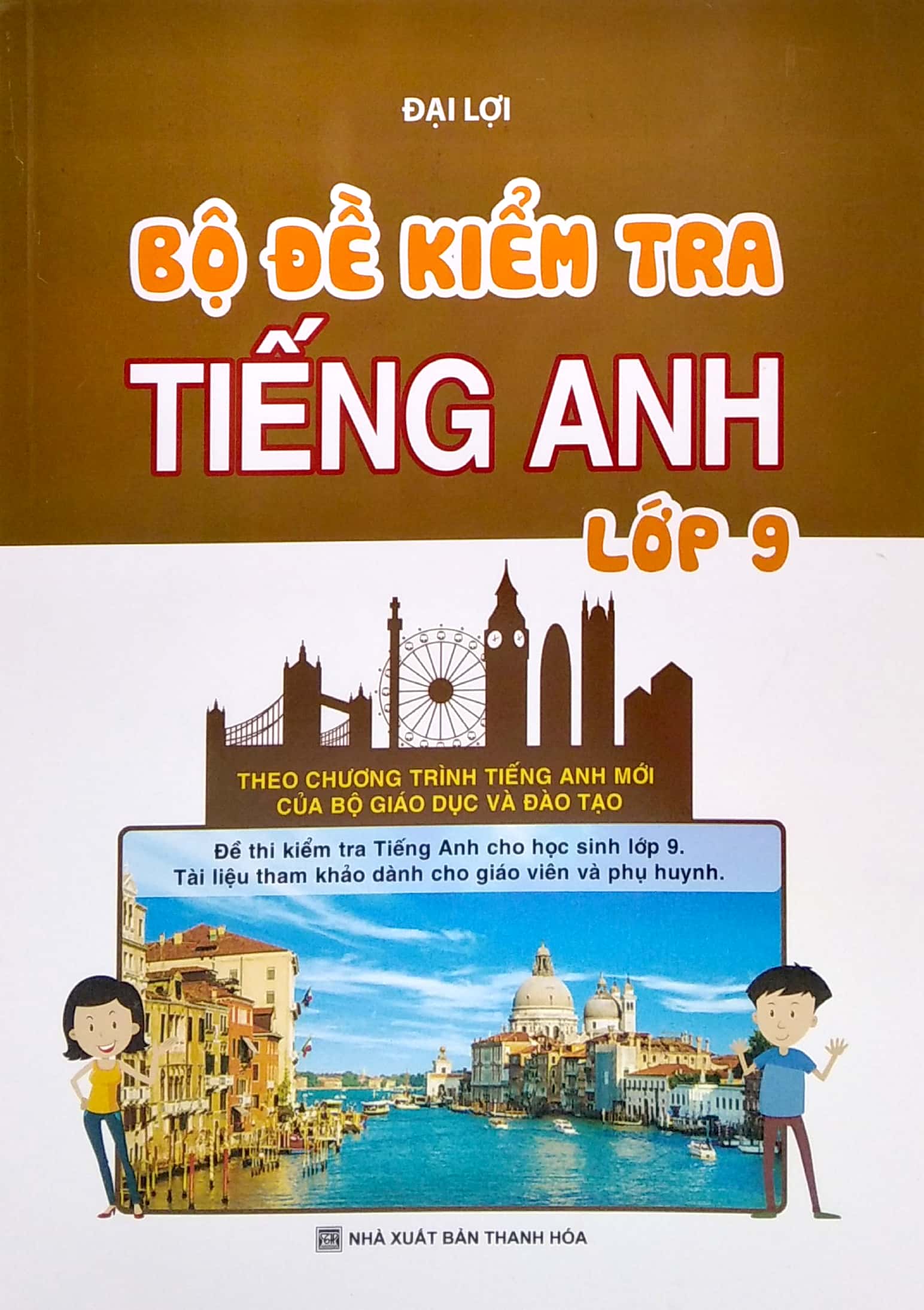bộ đề kiểm tra tiếng anh 9