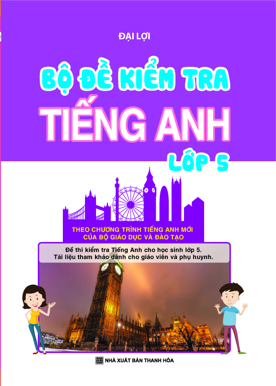 bộ đề kiểm tra tiếng anh - lớp 5