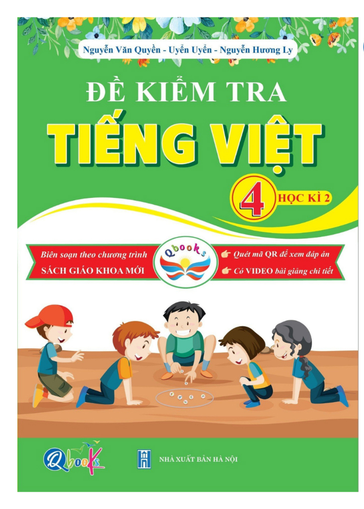 Bo
						
										
										De Kiem Tra Tieng Viet 4 - Hoc Ki 2 (Canh Dieu)