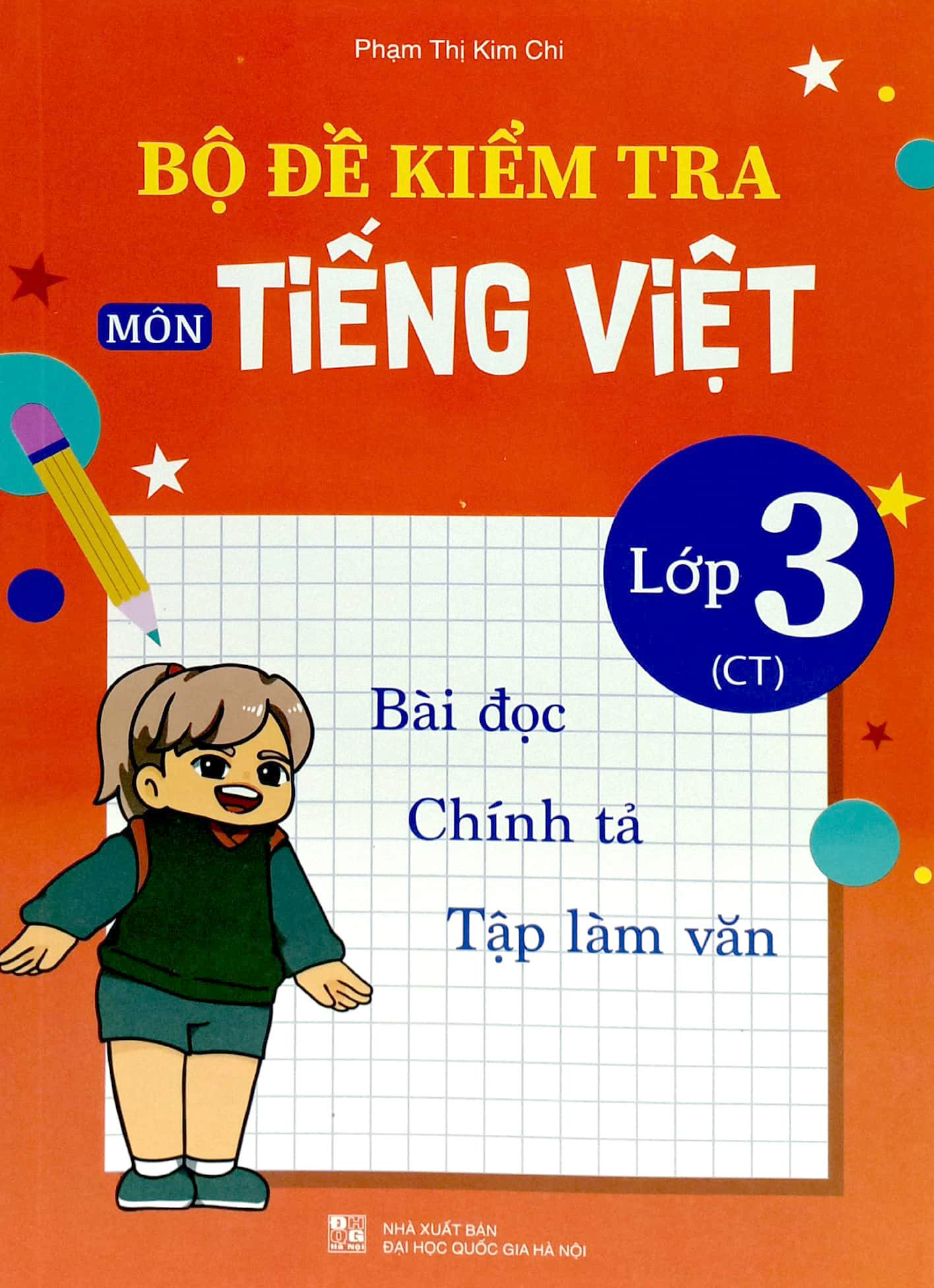 bộ đề kiểm tra tiếng việt lớp 3 (ct)
