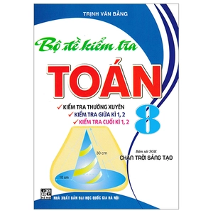 bộ đề kiểm tra toán 8 (bám sát sgk chân trời sáng tạo)